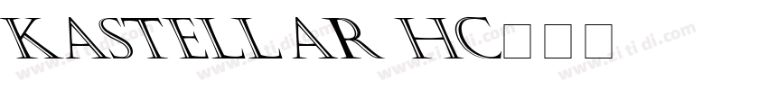 Kastellar hc字体转换